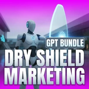 Dry Shield Marketing GPT Bundle for Waterproofing Services copy